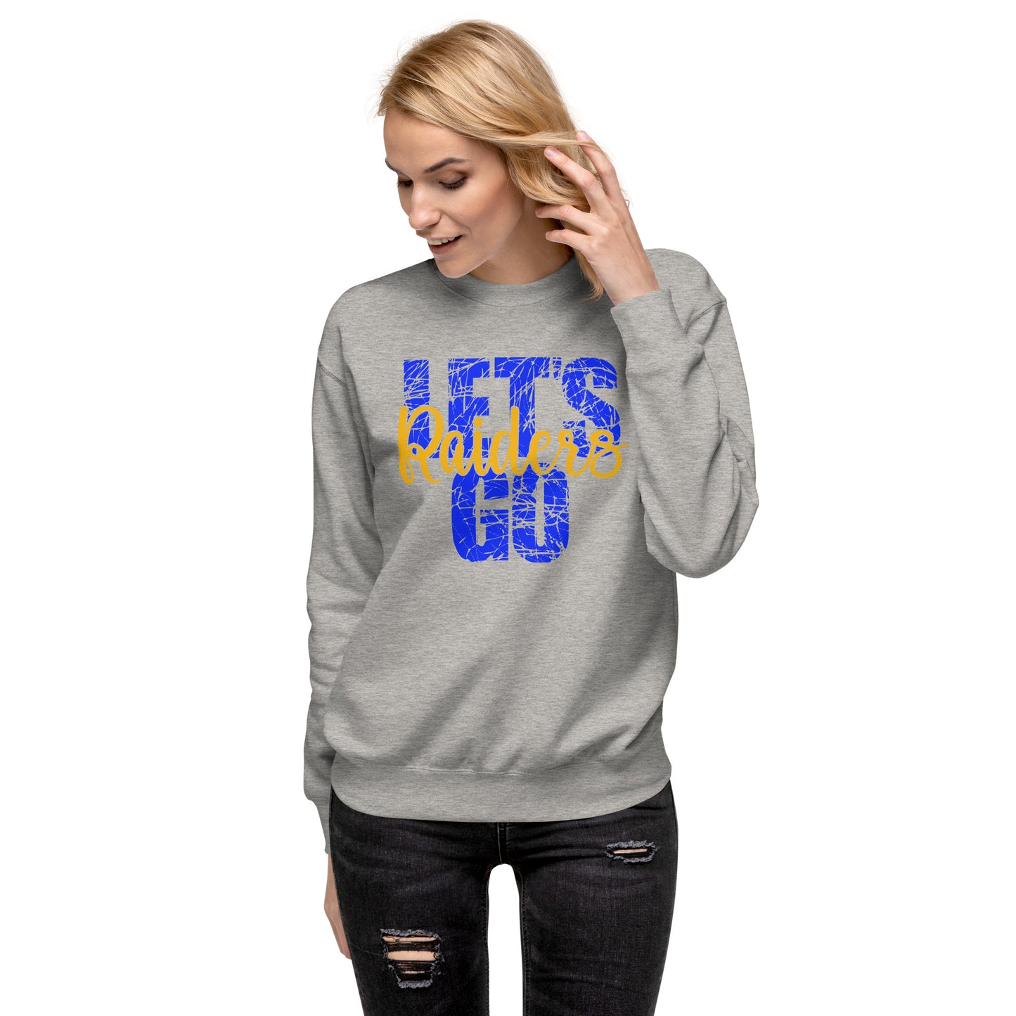 Lets go Raiders Unisex Premium Sweatshirt