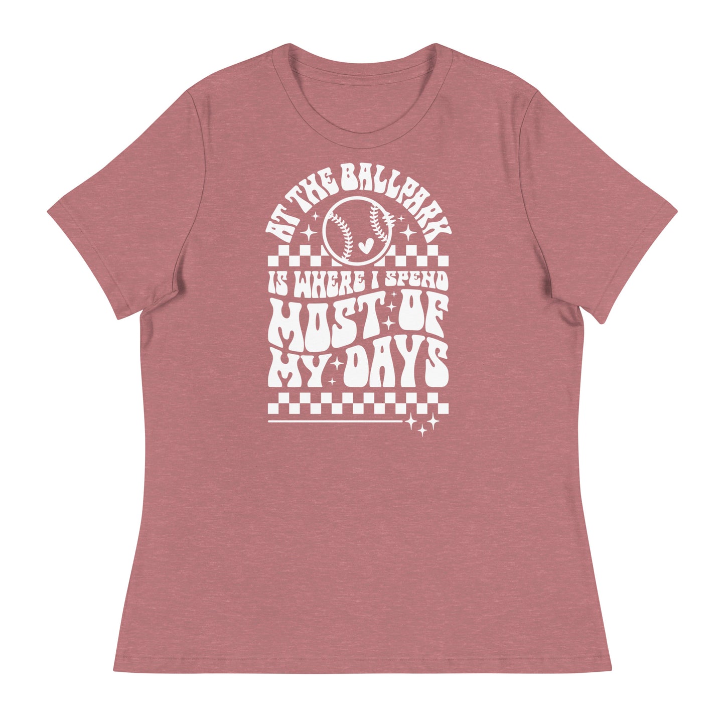 At The Ball Park Women's Relaxed T-Shirt
