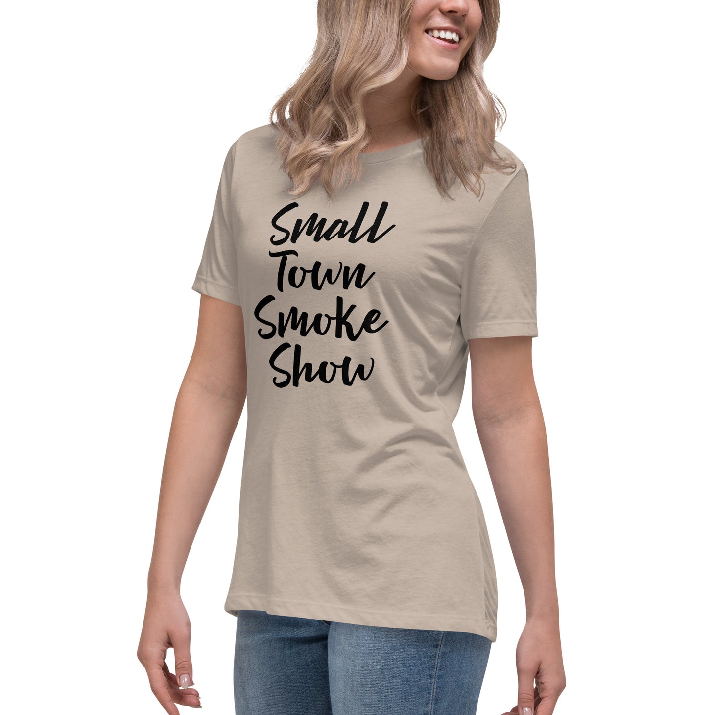 Small Town Smoke Show Women's Relaxed T-Shirt