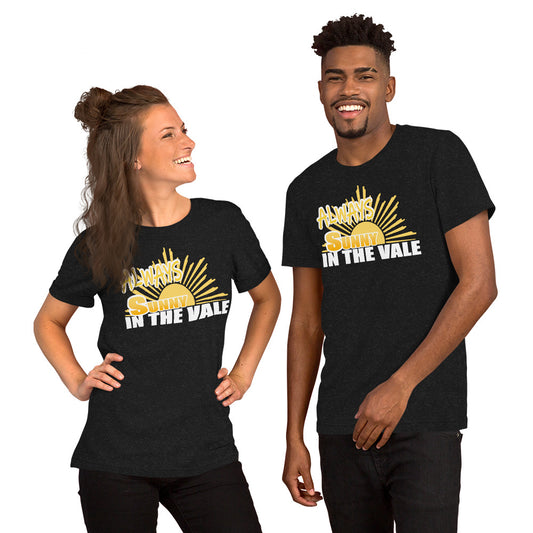 always sunny in the vale Unisex t-shirt