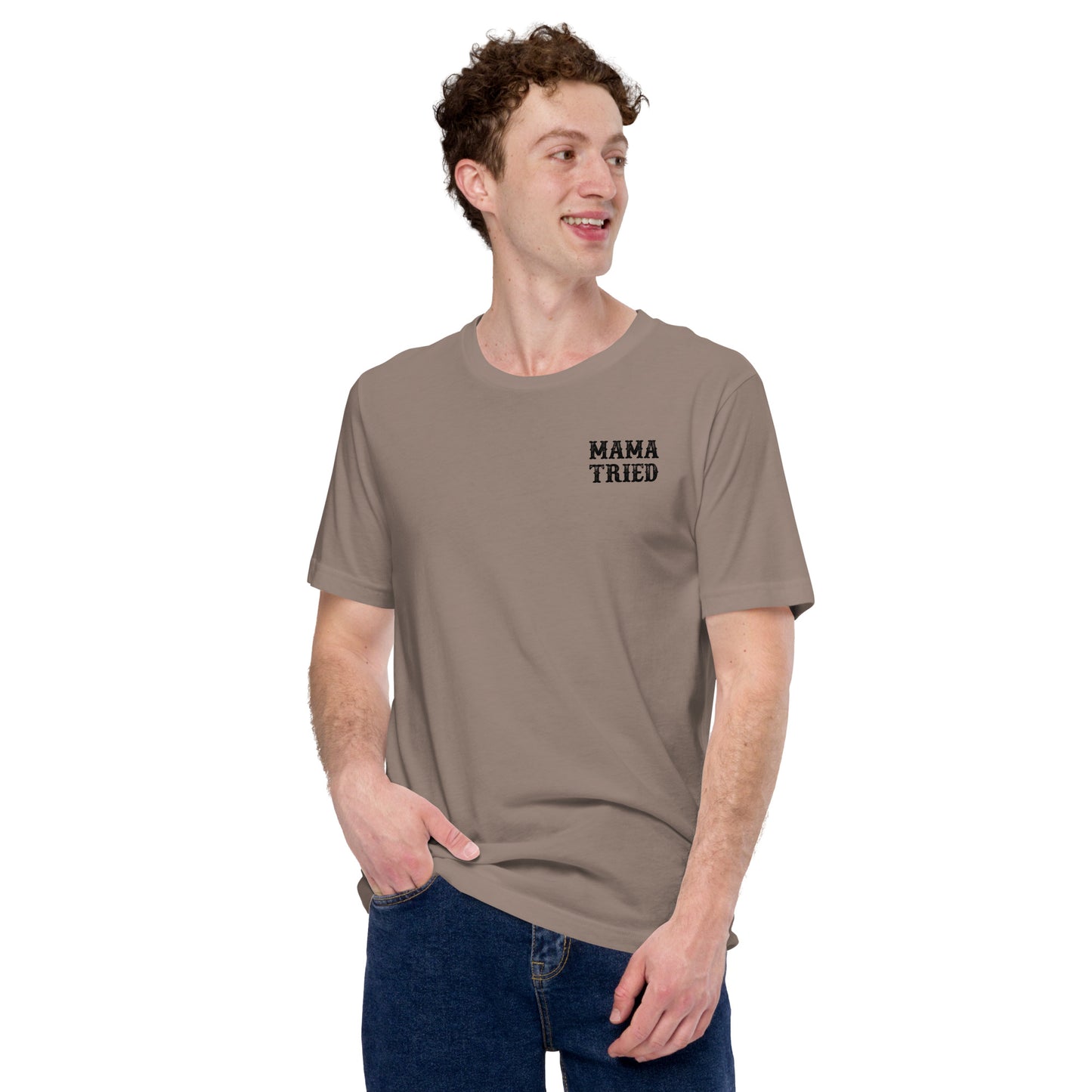 mama tried Unisex t-shirt