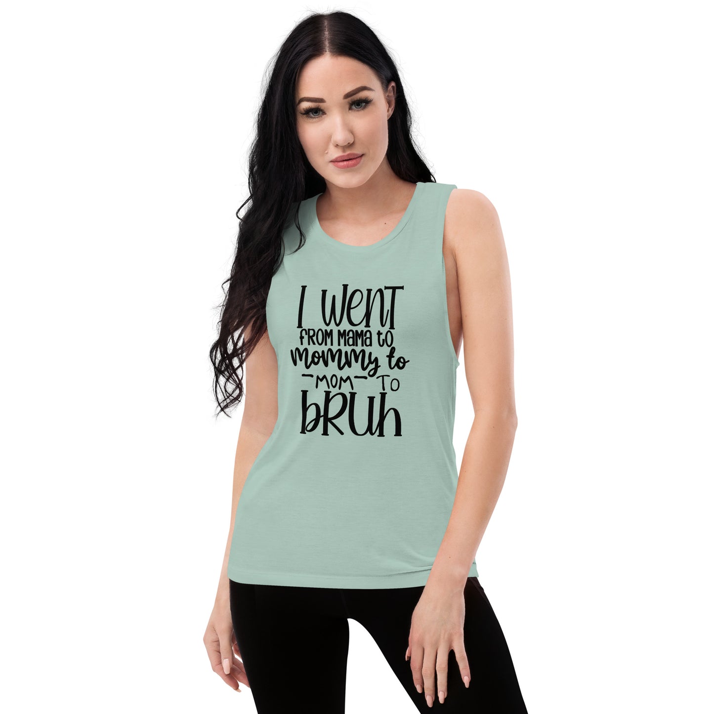 Mommy to Bruh Ladies’ Muscle Tank