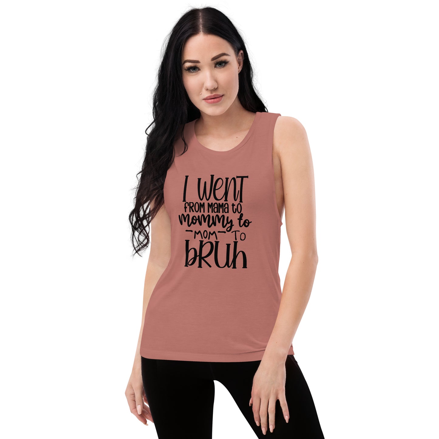 Mommy to Bruh Ladies’ Muscle Tank