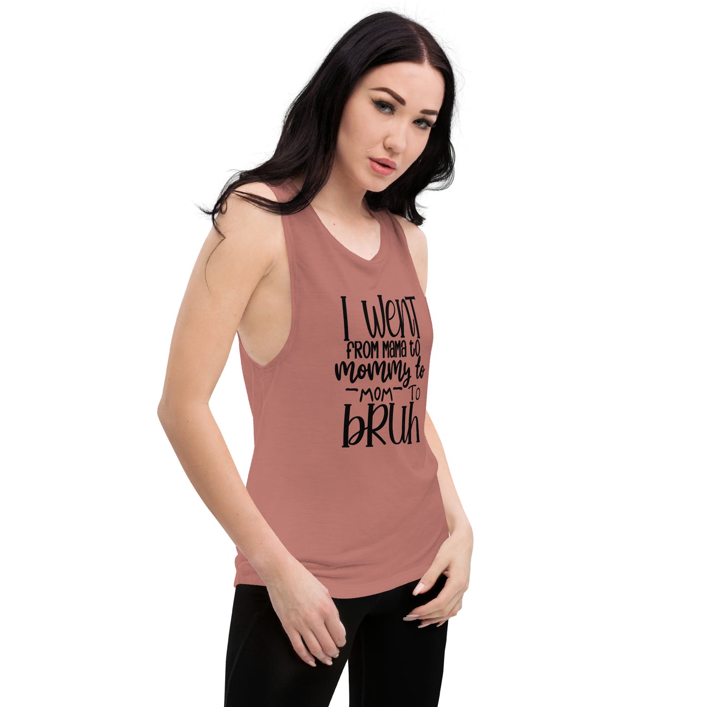 Mommy to Bruh Ladies’ Muscle Tank