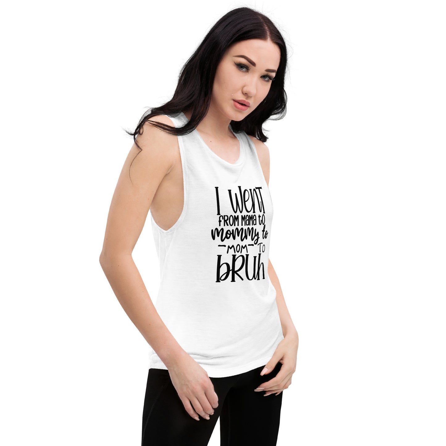 Mommy to Bruh Ladies’ Muscle Tank